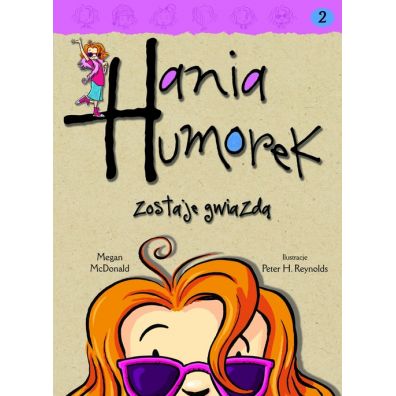 Hania Humorek T.2 Zostaje gwiazdą
