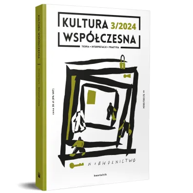 Kultura wsp�czesna 3/2024. Niewolnictwo