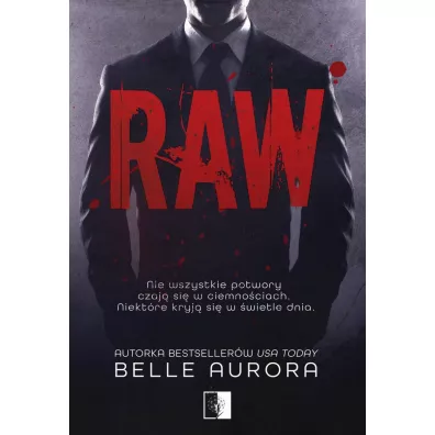 Raw. Raw Family. Tom 1 - Belle Aurora