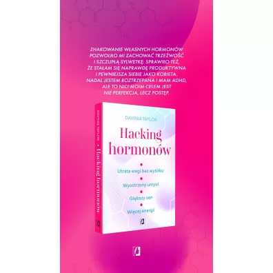 Hacking hormon�w. Utrata wagi bez wysi�ku. Wyostrzony umys�. G��bszy sen. Wi�cej energii