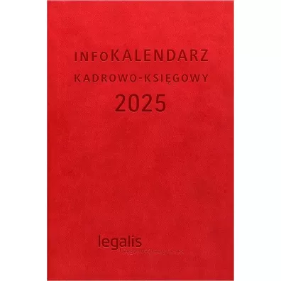infoKALENDARZ kadrowo-ksigowy 2025