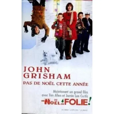 Pas de Noel cettie Annee - John Grisham