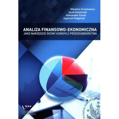 Analiza finansowoekonomiczna jako narz�dzie..