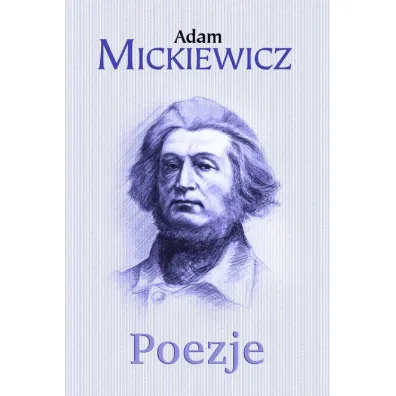 Poezje - Adam Mickiewicz