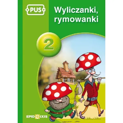 PUS Wyliczanki rymowanki 2