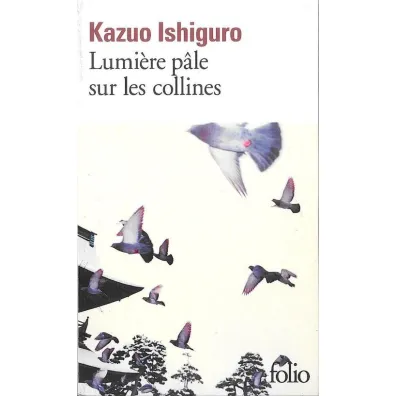 Lumiere pale sur les collines - Kazuo Ishiguro