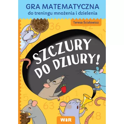 Gra matematyczna Szczury do dziury WIR - Zofia  Zabrzeska, Teresa �cis�owicz