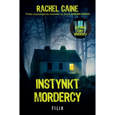 Instynkt mordercy. Stillhouse Lake. Tom 5 - Rachel Caine