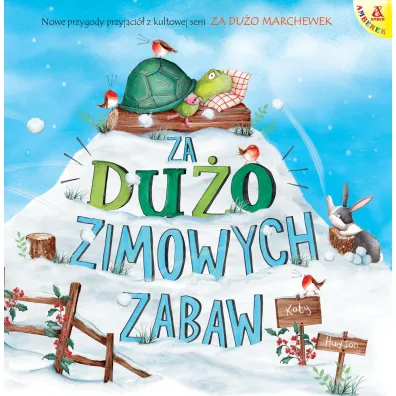 Za du�o zimowych zabaw