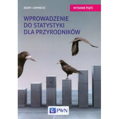 Wprowadzenie do statystyki dla przyrodnik�w - Adam �omnicki