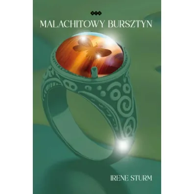 Malachitowy bursztyn - Irene Sturm