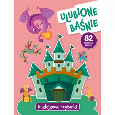 Naklejkowe czytanki. Ulubione ba�nie - Anna Wi�niewska