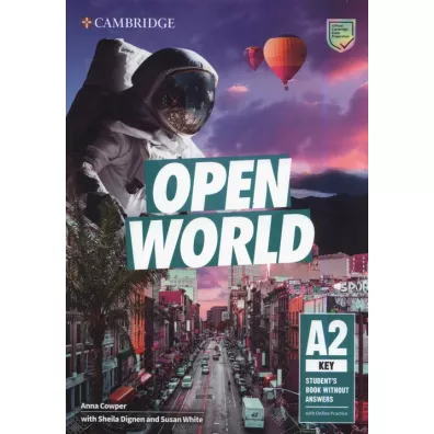 Open World Key Student’s Book without Answers with Online Practice - Sheila Dignen, Anna Cowper, Susan White