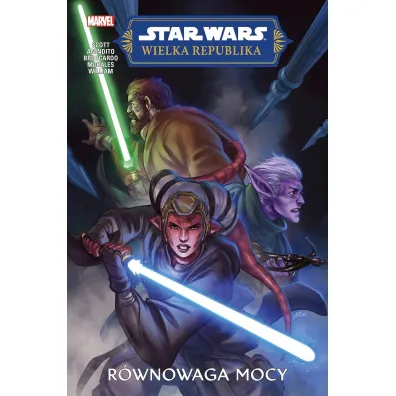 R�wnowaga Mocy. Star Wars. Wielka Republika. Faza II. Tom 1