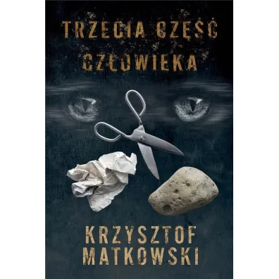 Trzecia cz�� cz�owieka - Krzysztof  Matkowski