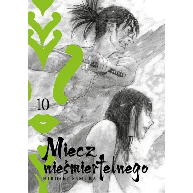 Miecz Nie�miertelnego. Tom 10 - Samura Hiroaki