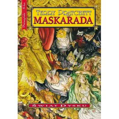 Maskarada. �wiat Dysku. Tom 18 - Terry Pratchett
