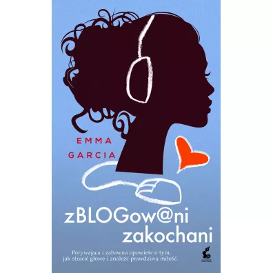 Zblogowani zakochani - Emma Garcia