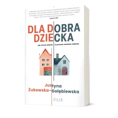 Dla dobra dziecka
