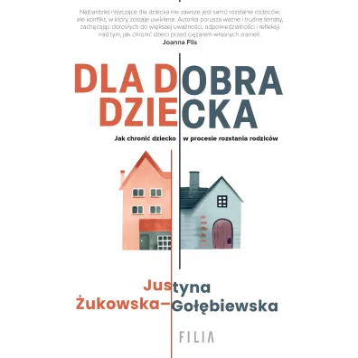 Dla dobra dziecka