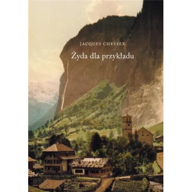 �yda dla przyk�adu - Jacques Chessex
