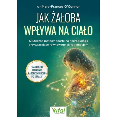 Jak �a�oba wp�ywa na cia�o - Connor O Mary-Frances