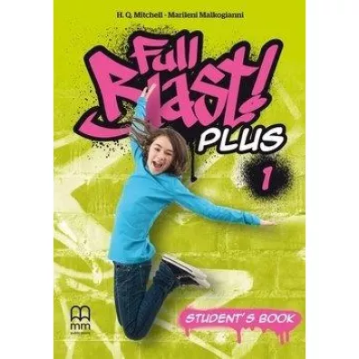 Full Blast! Plus 1. Level A1.1. Student's Book - H. Q. Mitchell, Marileni Malkogianni