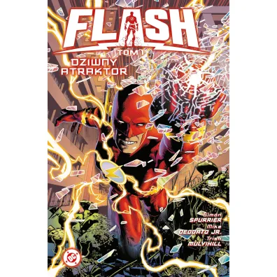 Uniwersum DC Flash. Dziwny atraktor. Tom 1
