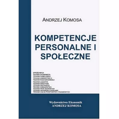 Kompetencje personalne i spo�eczne - Andrzej Komosa