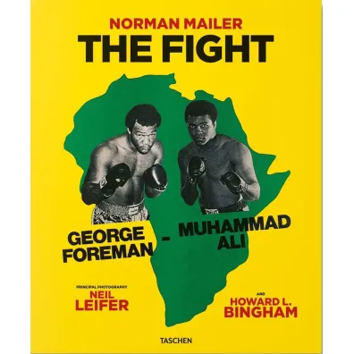 Norman Mailer. Neil Leifer. Howard L. Bingham. The Fight wer. angielska