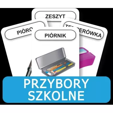 Rozwijamy mow� i my�lenie. Przybory szkolne