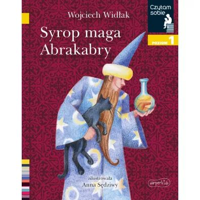Czytam sobie. Syrop maga Abrakabry. Poziom 1 - Wojciech Widak
