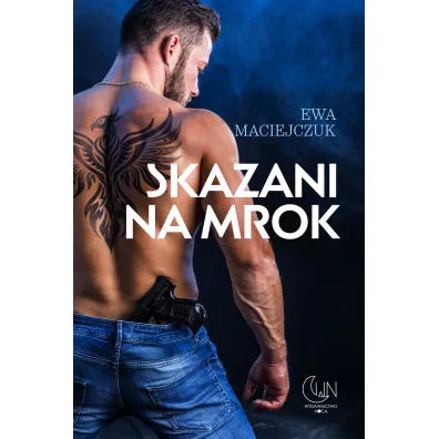 Skazani na mrok - Ewa Maciejczuk