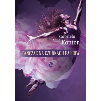 Ta�cz�c na czubkach palc�w - Gabriela Anna Ka�tor