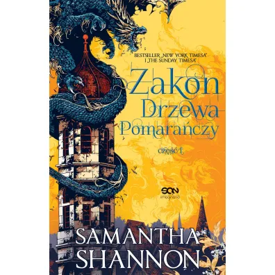 Zakon Drzewa Pomara�czy. Cz�� 1 - Samantha Shannon