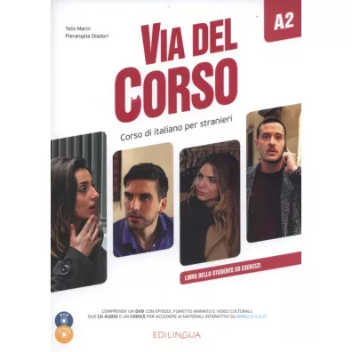 Via del Corso A2 podr�cznik + 2CD + DVD EDILINGUA - Pierangela Diadori, Telis Marin