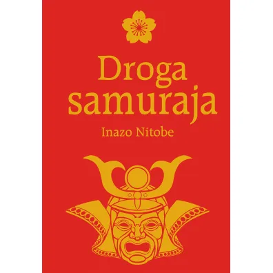 Droga Samuraja - Inazo Nitobe