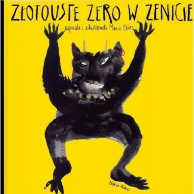 Zotouste zero w zenicie - Maria Ekier