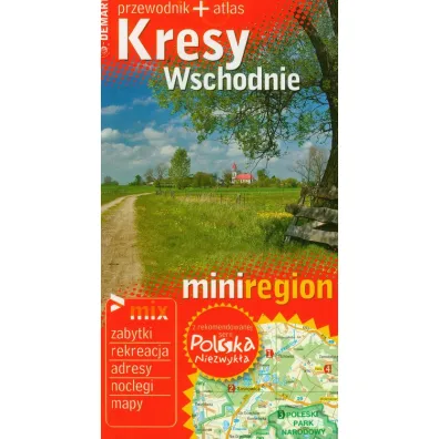 Polska niezwyk�a. MiniRegion. Kresy Wschodnie - Ewa Lodzi�ska, Waldemar Wieczorek