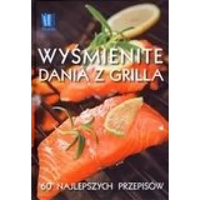 Wy�mienite dania z grilla