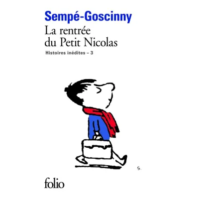 LF Sempe-Goscinny, Rentree Du Petit Nicolas - Goscinny, Sempe