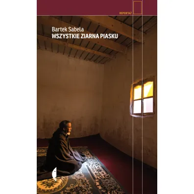 Wszystkie ziarna piasku - Bartek Sabela