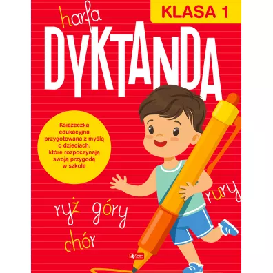 Dyktanda dla klasy 1 - Katarzyna Zio�a-Zemczak