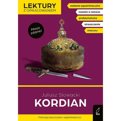 Kordian. Lektury z opracowaniem - Juliusz S�owacki