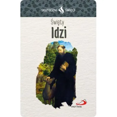 Skuteczni �wi�ci �wi�ty Idzi