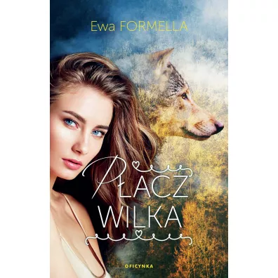 P�acz wilka - Ewa Formella