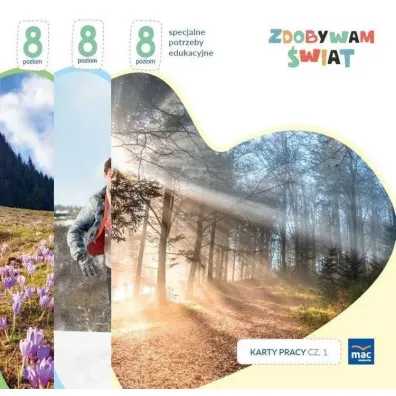 Zdobywam �wiat. Karty pracy. Cz�� 1-3. Poziom 8 - Justyna Hadry�