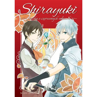Shirayuki. �nie�ka o czerwonych w�osach. Tom 6 - Sorata Akiduki