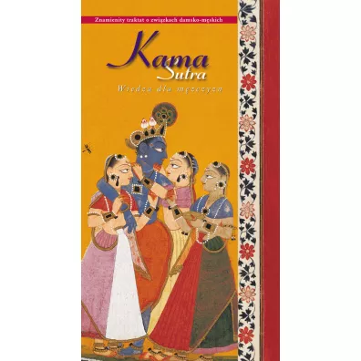 Kamasutra. Mdro dla kobiet. Wiedza dla mczyzn - Watsjajana