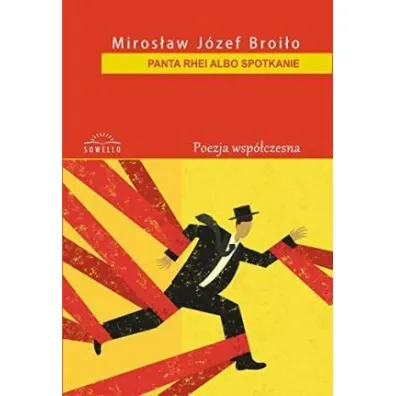 Phantarhei albo spotkanie - Miros�aw Broi�o